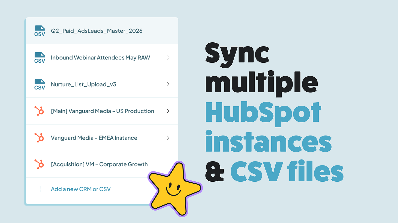 Sync all your HubSpot portals and CSV files to Dedupely.